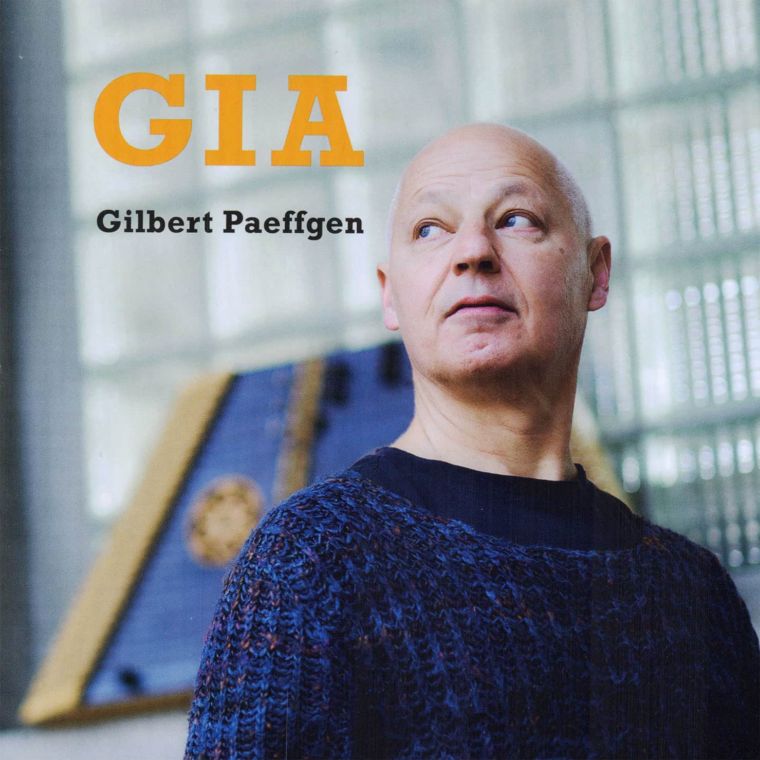 Albumcover Gilbert Paeffgen - GIA